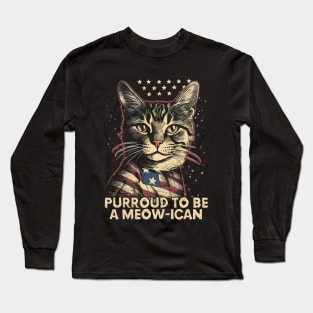 4th July Cat Purroud To Be A Meow-ican Long Sleeve T-Shirt